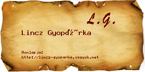 Lincz Gyopárka névjegykártya